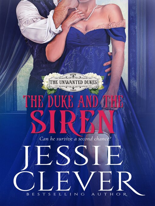 Title details for The Duke and the Siren by Jessie Clever - Available